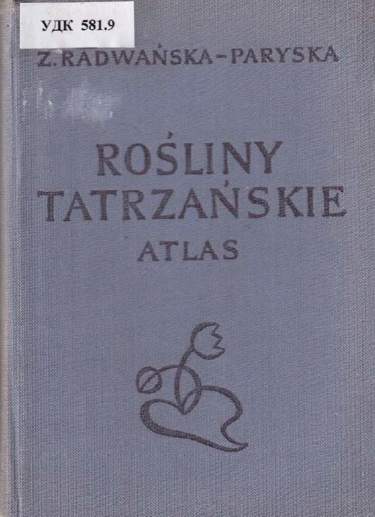 Rosliny Tatrzanskie: atlas