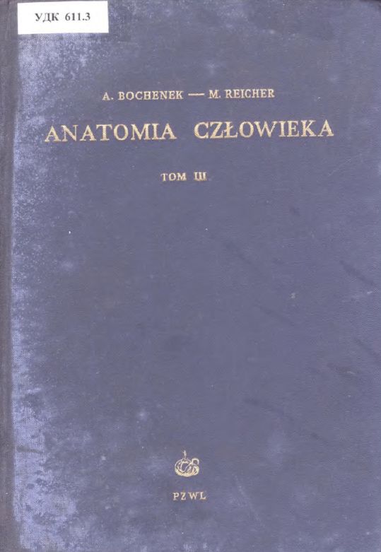 Anatomia człowieka. Tom 3. Uklad trawienny