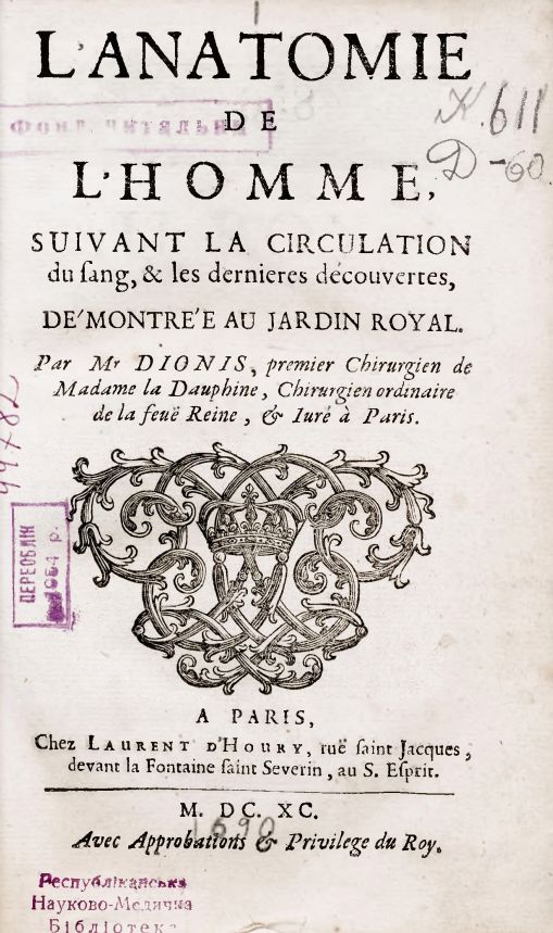 L'Anatomie de L'Homme, suivant la circulation du sang, les dernières découvertes, démontrée au Jardin-Royal L'Anatomie de L'Homme, suivant la circulation du sang, & les dernières découvertes, démontrée au Jardin-Royal